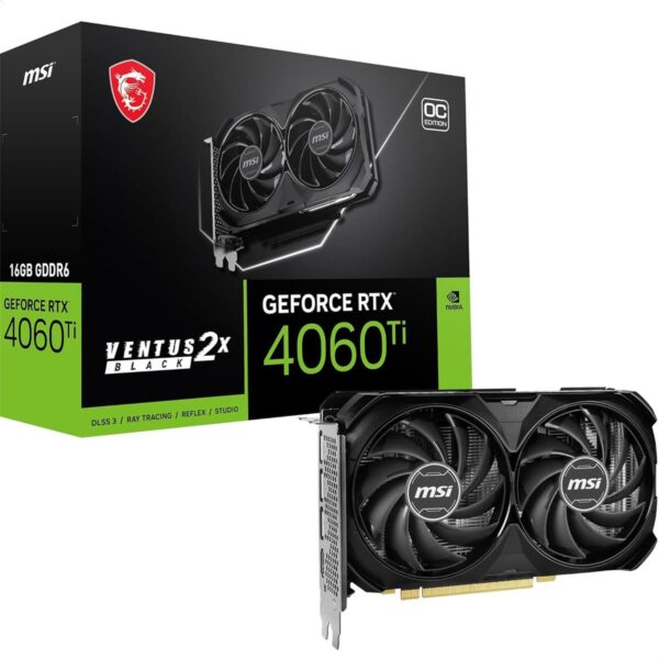 MSI  GeForce RTX 4060Ti  VENTUS 2X 16G OC