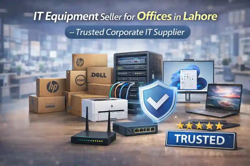 IT Equipment Seller for Offices in Lahore – Trusted Corporate IT Supplier 6 it equipment seller for offices